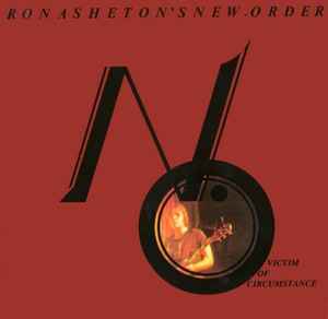 Ron Asheton's New Order - Victim Of Circumstance | Releases | Discogs