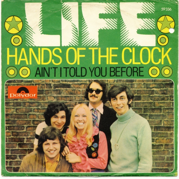 descargar álbum Life - Hands Of The Clock Aint I Told You Before