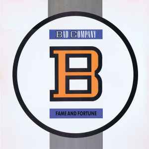Bad Company (3) - Fame And Fortune album cover