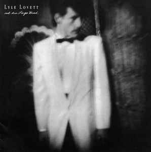 Lyle Lovett And His Large Band - Lyle Lovett And His Large Band album cover