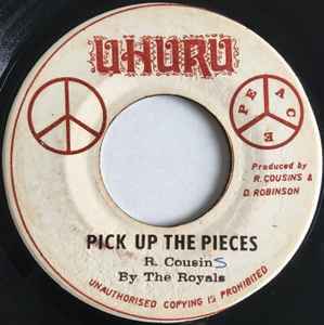 The Royals - Pick Up The Pieces | Releases | Discogs