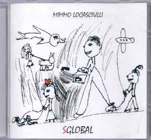 Mimmo Locasciulli - Sglobal album cover