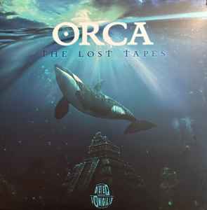 Orca - The Lost Tapes  album cover