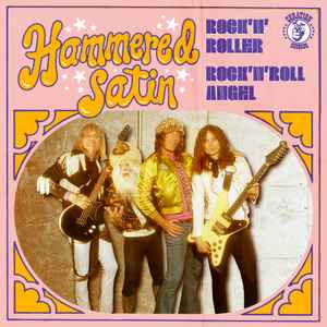 Hammered Satin - Rock ‘N’ Roller / Rock 'N' Roll Angel album cover