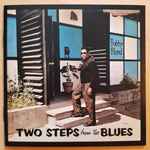 Bobby Bland - Two Steps From The Blues | Releases | Discogs