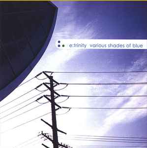 E:Trinity (2) - Various Shades Of Blue album cover
