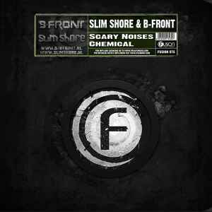 Slim Shore - Scary Noises / Chemical