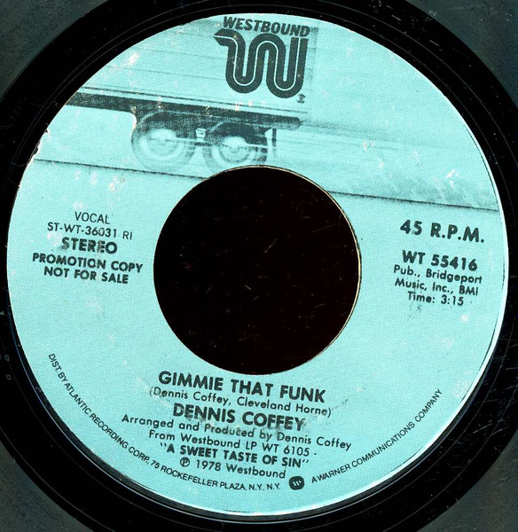 Dennis Coffey – Gimme That Funk / Someone Special (1978, Vinyl