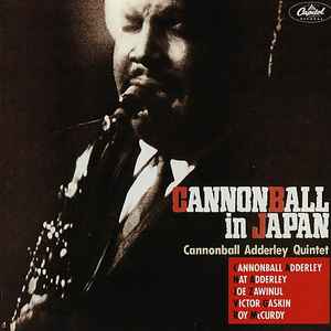 Cannonball in Japan : work song / Julian Cannonball Adderley, saxo a | Adderley, Julian Edwin (1928-1975). Saxo a