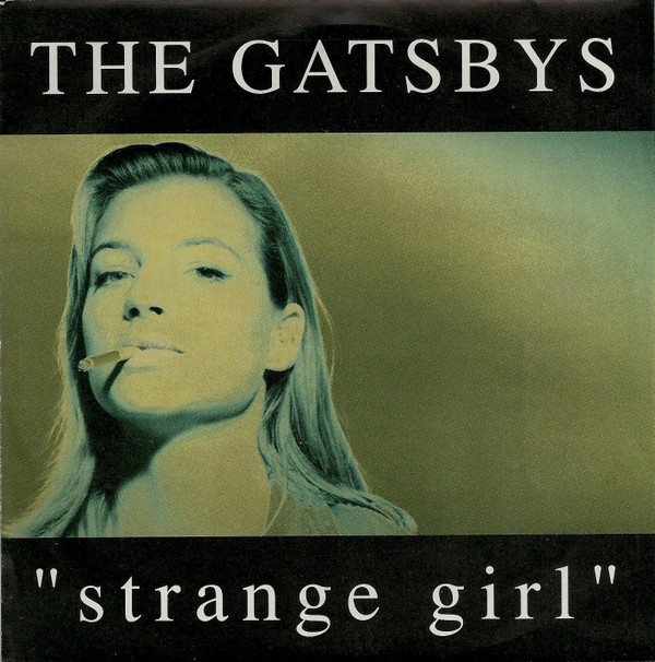 Album herunterladen The Gatsbys - Strange Girl