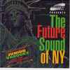 Junior Vasquez - The Future Sound Of New York