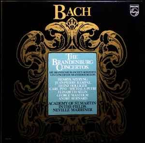 Johann Sebastian Bach - The Brandenburg Concertos