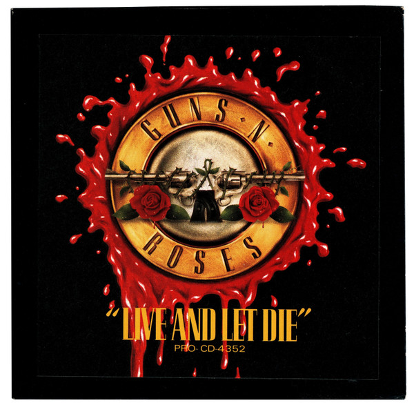 Guns N' Roses – Live And Let Die (1991, sticker version, CD) - Discogs