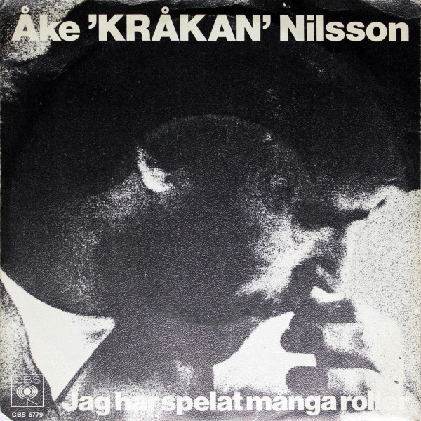 descargar álbum Åke 'Kråkan' Nilsson - 30 Strecket Första Spiken I Kistan