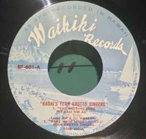 Kauai's Fern Grotto Singers - The Wedding Song (Ke Kali Ne Au) album cover