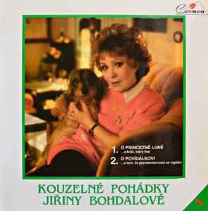 Jiřina Bohdalová - Kouzelné Pohádky Jiřiny Bohdalové 1 album cover