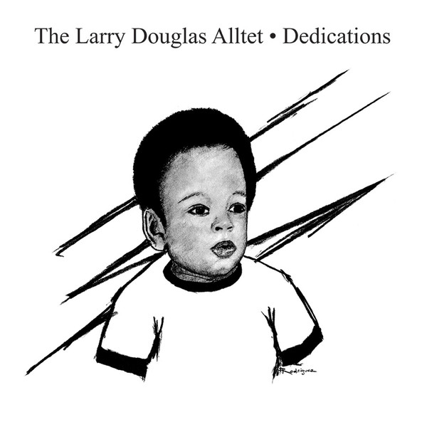 Larry Douglas Alltet - Dedications | Tidal Waves Music (TWM75) - main