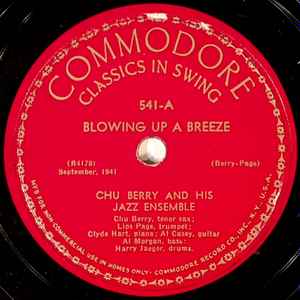 Chu Berry And His Jazz Ensemble - Blowing Up A Breeze / Monday At Minton's album cover