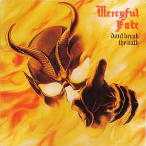 Don't Break The Oath - Mercyful Fate