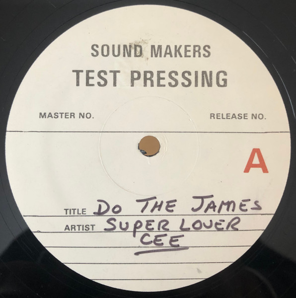 Super Lover Cee & Casanova Rud - Do The James | Releases | Discogs