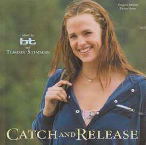 BT - Catch And Release (Original Motion Picture Score) album cover