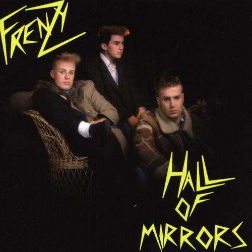 Frenzy - Hall Of Mirrors | Releases | Discogs