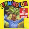 Ethnikolor - La Fete Antillaise Continue...Vol 2