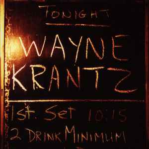 Wayne Krantz - 2 Drink Minimum album cover