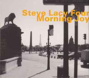 Steve Lacy Four - Morning Joy album cover