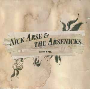 Nick Arse & The Arsenicks - Kamara album cover