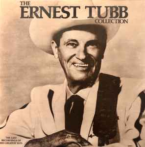 Ernest Tubb - The Ernest Tubb Collection album cover