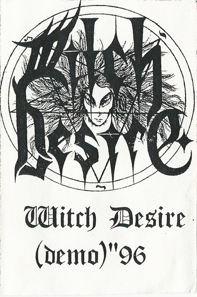 Witch Desire – Witch Desire (Demo) "96 (1996, Cassette) - Discogs