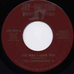 The Way I Love You  - The Continental 4