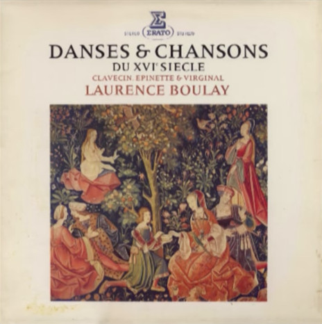 lataa albumi Laurence Boulay - Danses Et Chansons Du Xvie Siècle