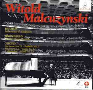 Brahms - Beethoven - Chopin - Witold Malcuzynski - Brahms, Beethoven, Chopin