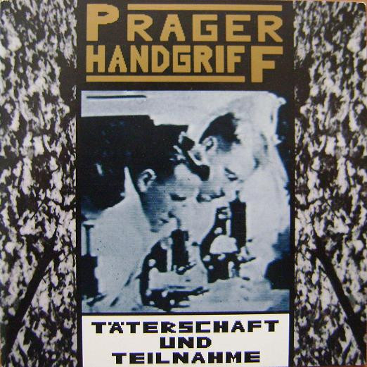 télécharger l'album Prager Handgriff - Täterschaft Und Teilnahme