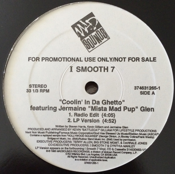 I Smooth 7 – Coolin' In Da Ghetto (1995, Vinyl) - Discogs