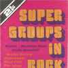 Various - Super Groups In Rock