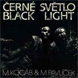 Michael Kocáb - Černé Světlo = Black Light