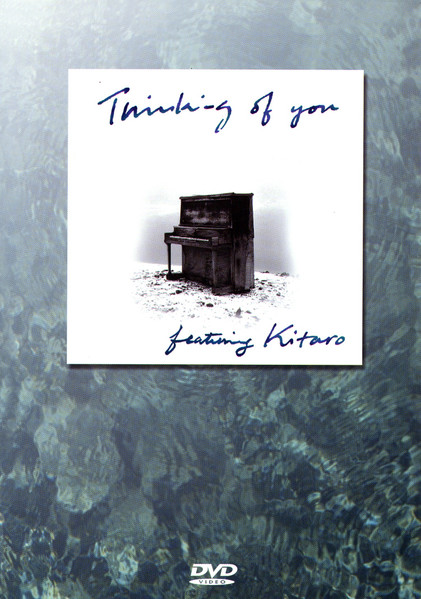 Kitaro – Thinking Of You (2001, DVD) - Discogs