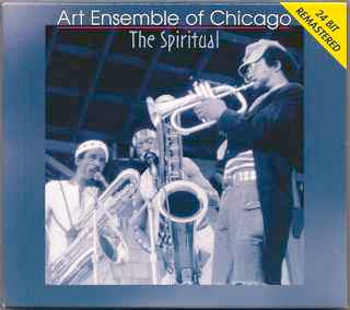 Art Ensemble Of Chicago* – The Spiritual (CD)