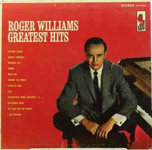 Roger Williams (2) - Greatest Hits album cover