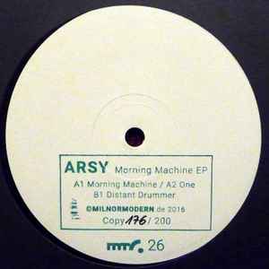 Arsy - Morning Machine EP