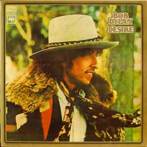 Bob Dylan – Desire (1976, Vinyl) - Discogs
