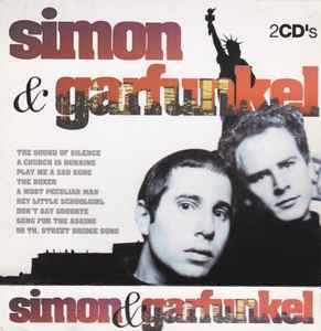 Simon & Garfunkel – Simon & Garfunkel (2006, CD) - Discogs