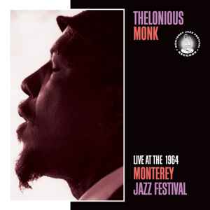 Thelonious Monk - Live At The 1964 Monterey Jazz Festival album cover