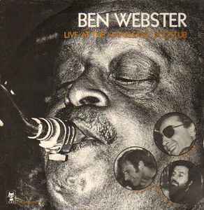 Ben Webster - Live At The Haarlemse Jazzclub album cover