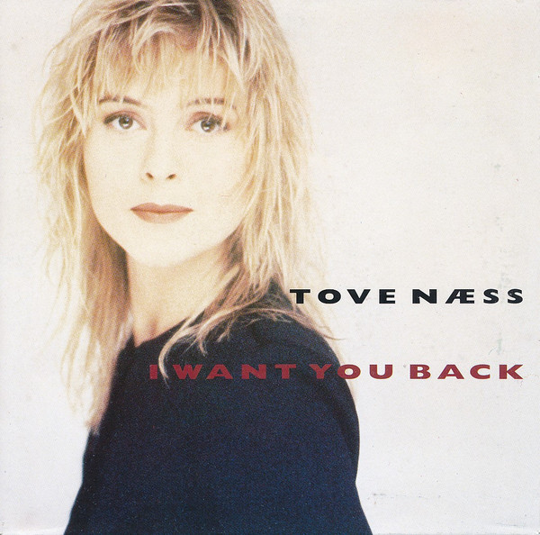 Tove Naess – I Want You Back (1988, Vinyl) - Discogs