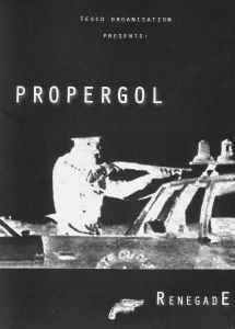 Propergol - Renegade