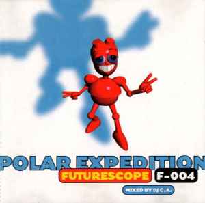 DJ C.A. - Futurescope F-004 - Polar Expedition